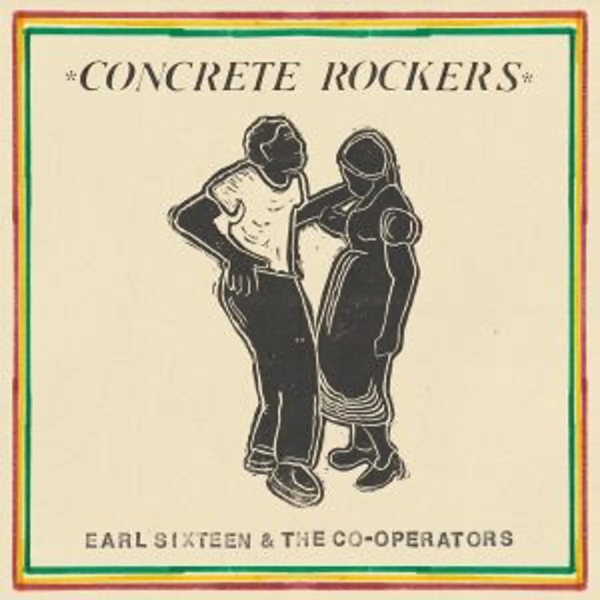Earl Sixteen & The Co-Operators - Concrete Rockers (Waggle Dance Records)