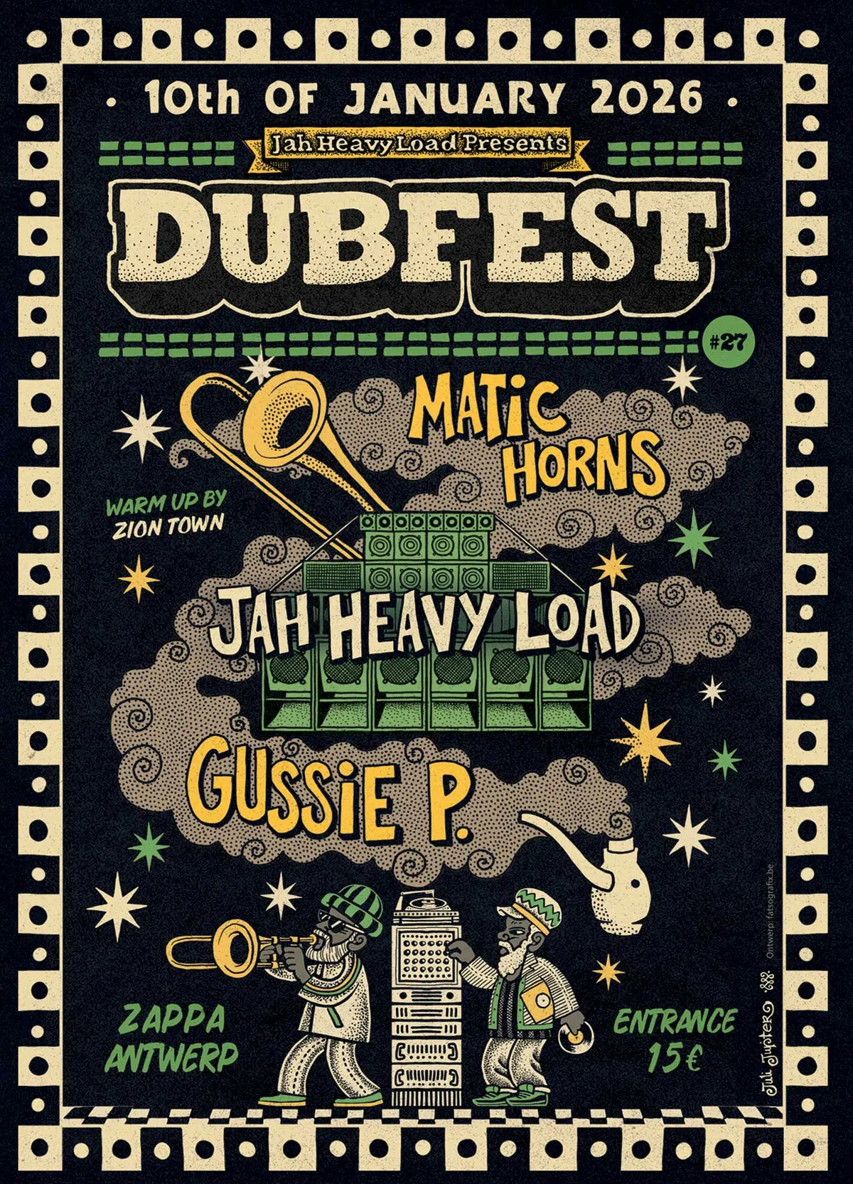 Dubfest #27: Jah Heavy Load meets Gussie P & Matic Horns 