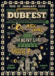 Dubfest #27: Jah Heavy Load meets Gussie P & Matic Horns 