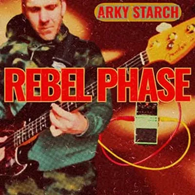 Arky Starch - Rebel Phase EP (Eigen Beheer)