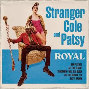 Stranger Cole and Patsy - Royal (Aggrobeat Records)
