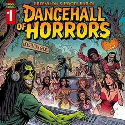 GreenLion & Roots Radics - Dancehall Of Horrors (Tabou1)
