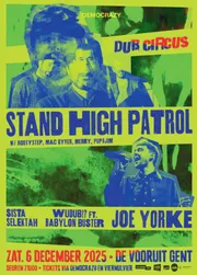 Stand High patrol + Joe Yorke + WUDUB!? feat. Babylonbuster + Sista Selektah