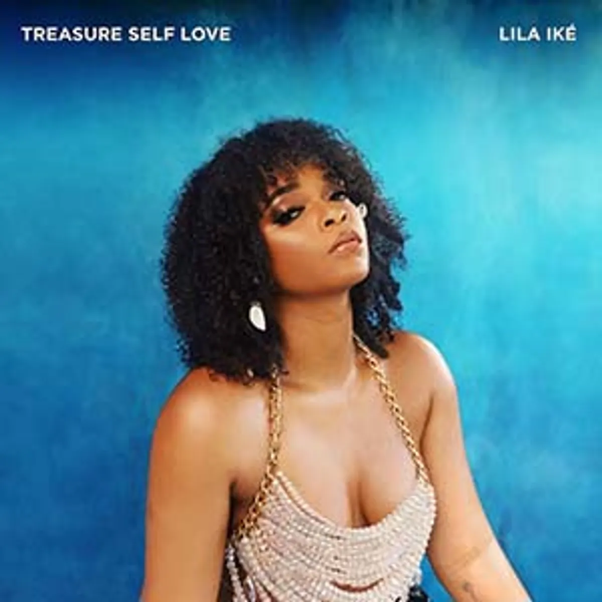 Lila Iké - Treasure Self Love (Ineffable Records/Wurl Iké Records/In.Digg.Nation Collective)
