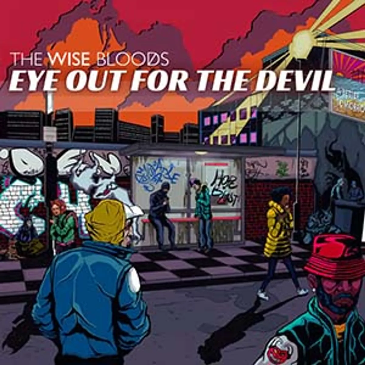 The Wise Bloods - Eye Out For The Devil (Urban Breakout Records)