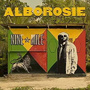Alborosie - Nine Mile (Greensleeves)
