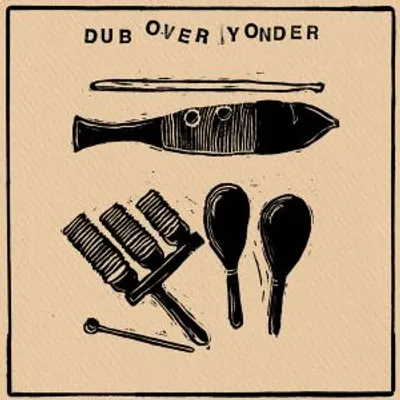 Eeyun & The Co-Operators - Dub Over Yonder (Waggle Dance Records)
