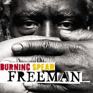 Burning Spear - Freeman (Nocturne)