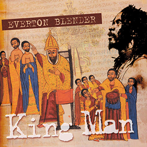 Everton Blender - King Man (Heartbeat Records) + Anthony B - Street Knowledge (VP Records)