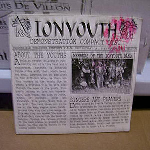 Ionyouth - Demonstration Compact Disc (Eigen Beheer)