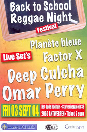 Planète Bleue, Factor X en Omar Perry & Deep Cultcha @ Oud Badhuis: de toekomst van de Belgische reggae is verzekerd!