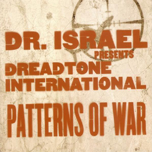 Dr. Israel - Patterns Of War (ROIR/Bertus)