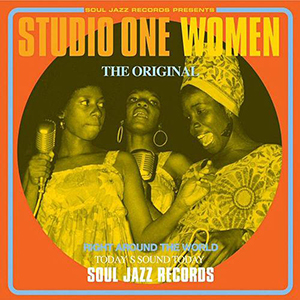 Various Artists - Studio One Women + Studio One Lovers (Soul Jazz Records)