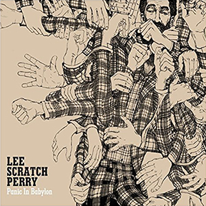 Lee Scratch Perry - Panic In Babylon (Narnack/Suburban)