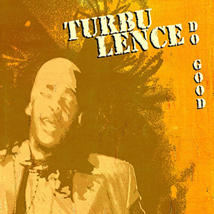 Turbulence - Do Good (Minor7Flat5)