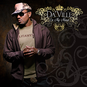 Da’Ville - On My Mind (VP Records)