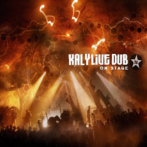 Kaly Live Dub - On Stage (Pias)