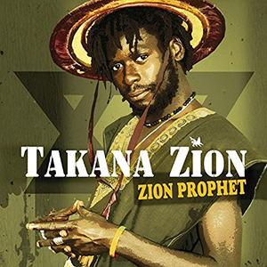 Takana Zion - Zion Prophet (Makafresh)