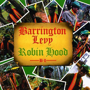 Barrington Levy - Robin Hood (Greensleeves/Munich)
