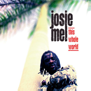 Josie Mel - This Whole World (Minor7flat5)