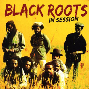 Black Roots - In Session (Makasound)