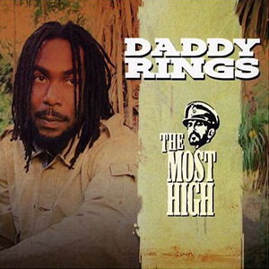 Daddy Rings - The Most High (Pow Pow Productions/Grooveattack)