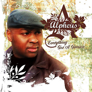 Alpheus - Everything For A Reason (Special Delivery Music)
