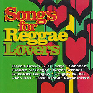 Various Artists - Songs For Reggae Lovers (Greensleeves)