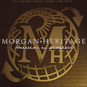Morgan Heritage - Mission In Progress (VP Records)
