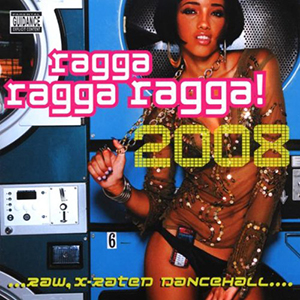 Various Artists - Ragga Ragga Ragga 2008 (Greensleeves)