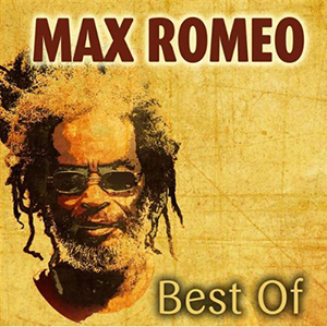 Max Romeo - Best Of (Médiacom/Nocturne)