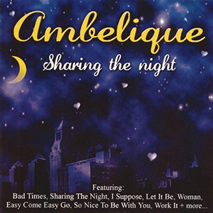 Ambelique - Sharing The Night (Cousins)