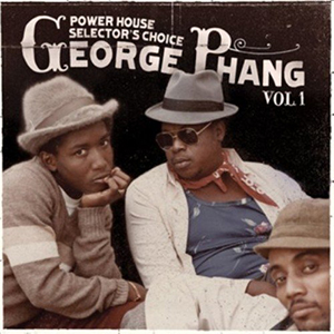 Various Artists - George Phang: Power House Selector's Choice Volume 1, 2, 3 and 4 (VP Records/17 North Parade)