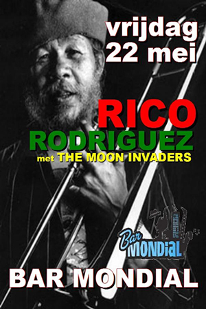 Rico Rodriguez @ Bar Mondial: bompa blaast een deuntje mee
