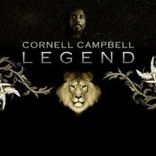 Cornell Campbell - Legend (Justice/Bertus)