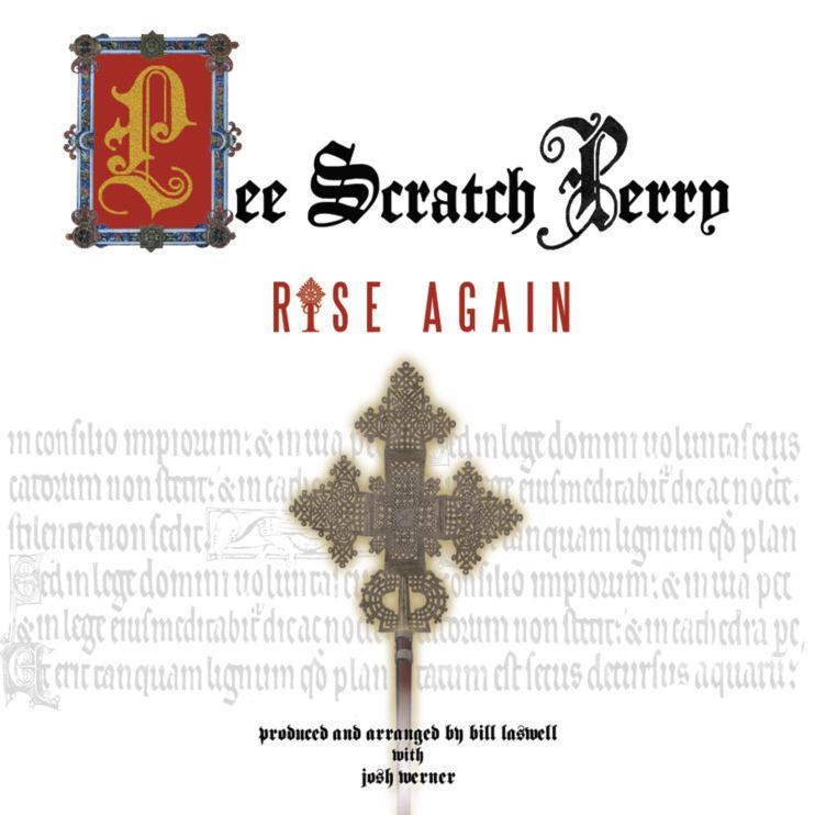 Lee Scratch Perry/Bill Laswell - Rise again