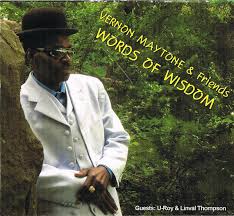 Vernon Maytone - Words Of Wisdom (Not Easy At All Productions/Music Life Movements)