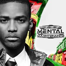Konshens - Mental Maintenance (Subkonshus Music/VP Records)