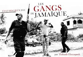 Les Gangs de Jamaique