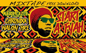 Major Lazer - Major Lazer presents Chronixx & Walshy Fire Mixtape: Start A Fire (Major Lazer)