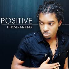 Positive - Forever My King (Fox Fuse)