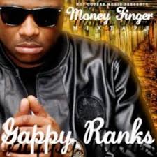 Gappy Ranks - Money Finger Mixtape (Hot Coffee Music)