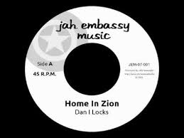 Dan I Locks - Home in Zion (Jah Embassy Music)