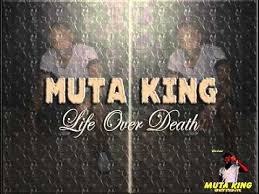Muta King - Life over Death (Muta King Records)