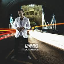 Gyamma - Unstoppable (Gyamma Music)