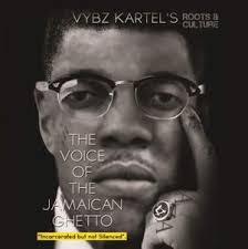 Vybz Kartel - The Voice Of The Jamaican Ghetto: Incarcerated But Not Silenced (Whirlwind Records)