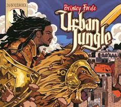 Brinsley Forde - Urban Jungle (Heartbeat Europe/JahSolidRock)