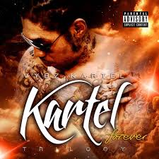 Vybz Kartel - Kartel Forever: Trilogy (Tad's Record)