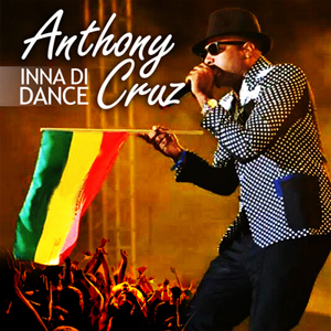Anthony Cruz - Inna Di Dance (Shan Shan Music)  (copy 2)