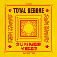 Various Artists - Total Reggae Summer Vibes + Various Artists - Total Reggae One Drop (VP Records)